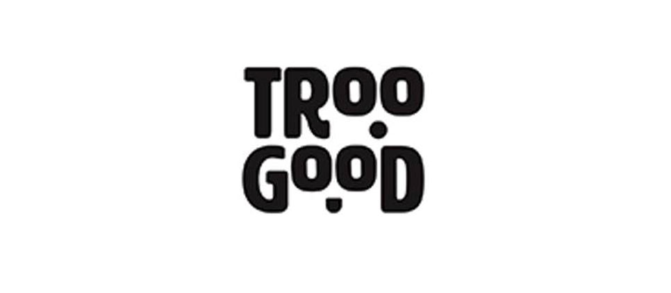 Troo Good